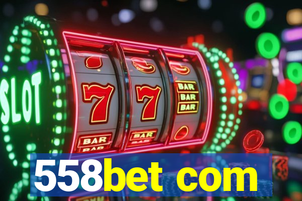 558bet com